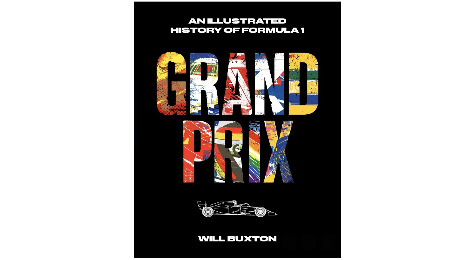 Review Grand Prix Formula 1 Book By Will Buxton